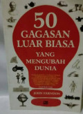 50 Gagasan Luar Biasa yang Mengubah Dunia