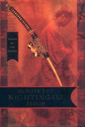 Across the Nightingale Floor (Buku Kesatu)