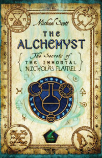 Image of The Alchemyst [The Secret of the Immortal Nicholas Flamel #1]