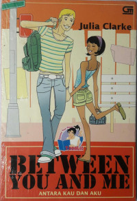 Image of Between You and Me = Antara Kau dan Aku (TeenLit)