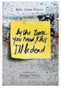 Image of By the Time You Read This I'II be Dead