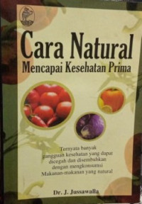 Image of Cara Natural Mencapai Kesehatan Prima
