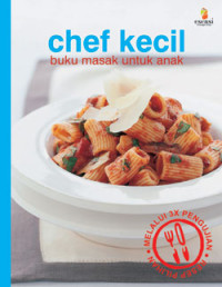 Image of Chef Kecil Buku Masak untuk Anak