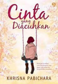 Image of Cinta yang Diacuhkan