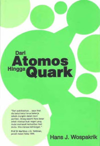Image of Dari Atomos Hingga Quark