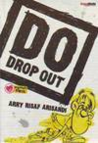 Image of DO (Drop Out)