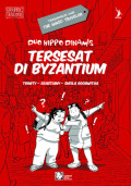 Duo Hippo Dinamis Tersesat di Byzantum