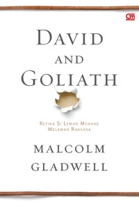 Image of David and Goliath : Ketika si Lemah Menang Melawan Raksasa