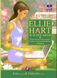 Image of Ellie Hart : Si Super Sibuk