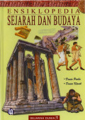 Ensiklopedia Sejarah dan Budaya (1) : Dunia Purba dan Dunia Klasik