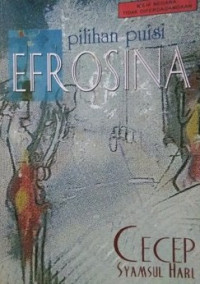 Image of Efrosina : Pilihan Puisi