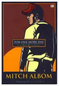 Image of For One More Day = Satu Hari Bersamamu