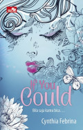 If You Could = Bila Saja Kamu Bisa...