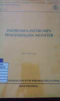 Instrumen-Instrumen Pengendalian Moneter
