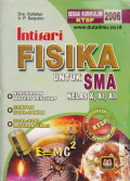 Intisari Fisika untuk SMA Kelas X, XI, XII Sesuai KTSP 2006