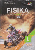Fisika untuk SMA/MA Kelas X Kelompok Peminatan Matematika dan Ilmu-Ilmu Alam Kur. 2013 Edisi Revisi 2016