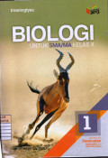 Biologi Untuk SMA/MA Kelas X Kelompok Peminatan Matematika dan Ilmu-Ilmu Alam Kur. 2013 Edisi Revisi 2016