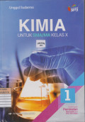 Kimia untuk SMA/MA Kelas X Kelompok Peminatan Matematika dan Ilmu-Ilmu Alam Kur. 2013 Edisi Revisi 2016