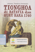 Tionghoa di Batavia dan Huru Hara 1740