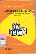 Asesmen Berkelanjutan : Konsep Dasar, Tahapan Pengembangan dan Contoh