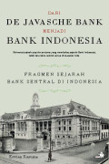 Dari De Javasche Bank menjadi Bank Indonesia