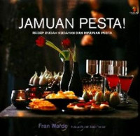 Image of Jamuan Pesta : Reseo Mudah Kudapan dan Minuman Pesta