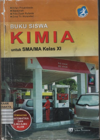 Image of Kimia untuk SMA/MA Kelas XI Peminatan Matematika dan Ilmui-Ilmu Alam Kur. 2013