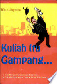 Image of Kuliah Itu Gampang...
