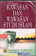 Kawasan dan Wawasan Studi Islam