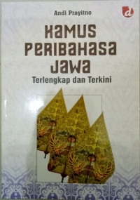 Image of Kamus Peribahasa Jawa Terlengkap dan Terkini