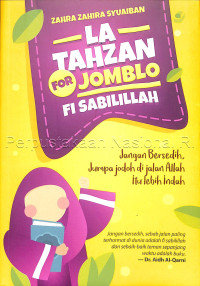 Image of La Tahzan for Jomblo : Fi Sabilillah