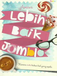 Image of Lebih Baik Jomblo