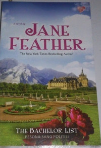 Image of The Bachelor List = Pesona Sang Politisi