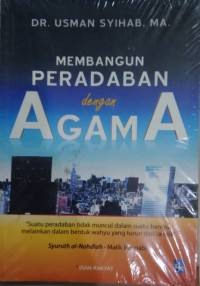 Image of Membangun Peradaban dengan Agama