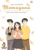 Memogana : Ketika Memori Hanya Fatamorgana (Teenlit)