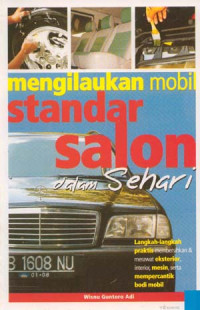 Image of Mengilaukan Mobil Standar Salon dalam Sehari