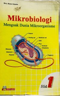 Image of Mikrobiologi : Menguak Dunia Mikroorganisme (Jilid 1)