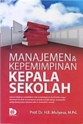 Manajemen dan Kepemimpinan Kepala Sekolah