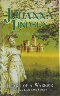 Image of Heart of a Warrior = Kekuatan Cinta Sang Prajurit