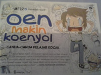 Image of Oen Makin Keonyol : Canda-Canda Pelajar Kocak