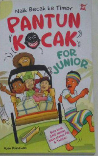Image of Naik Becak Ke Timor : Pantun Kocak for Junior
