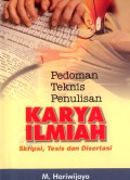 Pedoman Teknis Penulisan Karya Ilmiah Skripsi, Tesis dan Disertasi