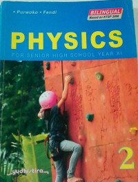 Image of Physics 2 for Senior High School Year XI (KTSP 2006-BILINGUAL)