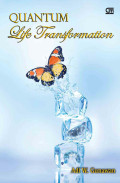 Quantum Life Transformation