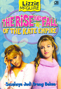 Image of The Rise and Fall on The Kate Empire = Susahnya Jadi Orang Beken