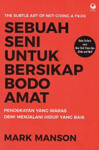Image of Sebuah Seni untuk Bersikap Bodo Amat