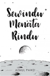 Image of Sewindu Menata Rindu