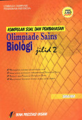 Kumpulan Soal dan Pembahasan Olimpiade Sains Biologi (Jilid 2)