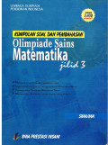 Kumpulan Soal dan Pembahasan Olimpiade Matematika (Jilid 3)