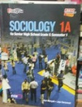 Sociology 1A For Senior High School Grade X Semester 1 (KTSP 2006-Bilingual)